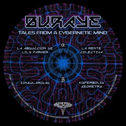 Buraye - Tales From A Cybernetic Mind EP