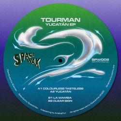 Tourman - Yucatán EP