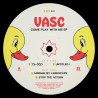 Vasc - Come play with me EP
