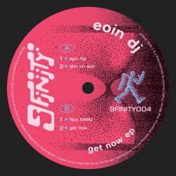Eoin DJ - Get Now EP