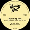 Running Hot - Bad For The Body, Good For The Soul EP