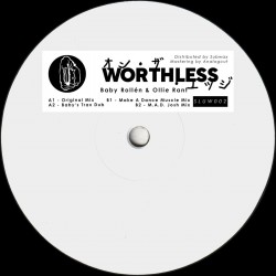 Baby Rollén & Ollie Rant - Worthless