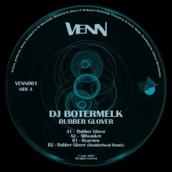 DJ Botermelk - Rubber Glover EP
