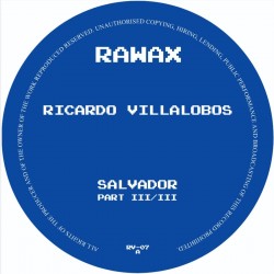 Ricardo Villalobos - Salvador Trilogy Part 3 of 3