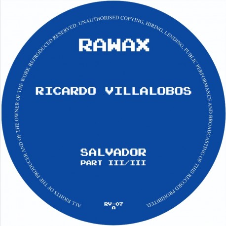 Ricardo Villalobos - Salvador Trilogy Part 3 of 3