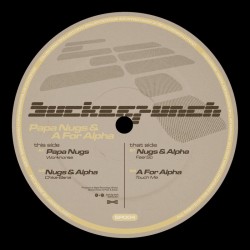 Papa Nugs & A For Alpha - SUCKERPUNCH004