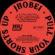 Jhobei - Pull Your Shorts Up!