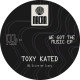 Toxy Kated - We Got The Music EP