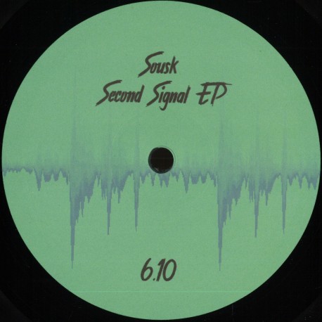 Sousk - Second Signal EP