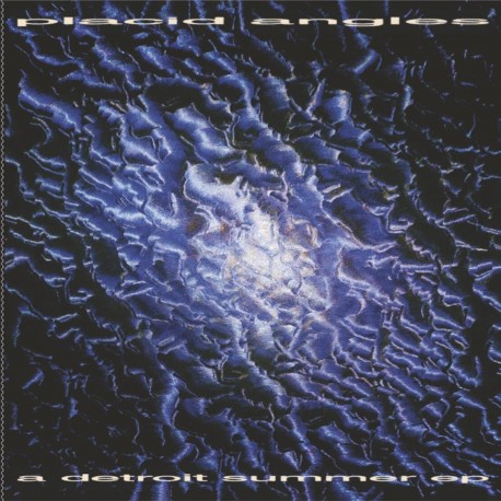 Placid Angles - A Detroit Summer EP