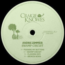 Andre Zimmer - Swamp Circuit EP