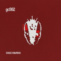 Ross Mvnro - GC002 - Ross Mvnro LP