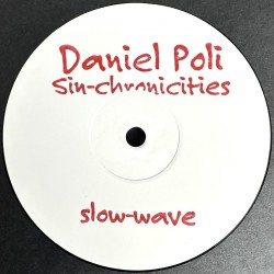 Daniel Poli - Sin-Chronicities 2x12"