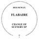 FLABAIRE - CHANGE OF SCENERY EP