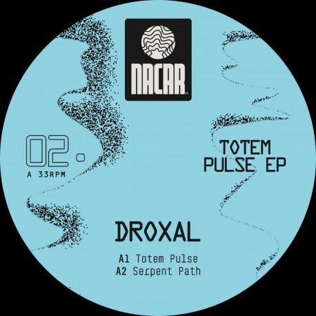 Droxal - Totem Pulse EP