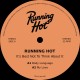 Running Hot - It's Best Not To Think About It
