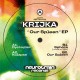 Krijka - Our Spleen EP