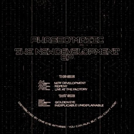 Phase O'Matic - The New Development EP