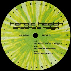 Harold Heath - Aretha's Reign