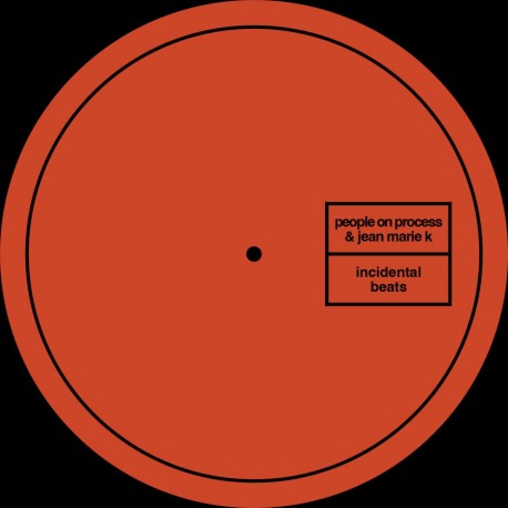 People On Process & Jean Marie K - Incidental Beats