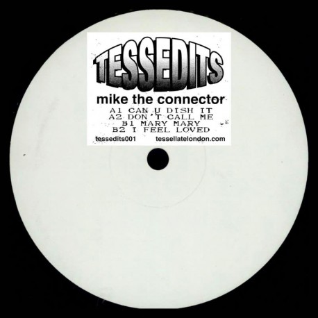 Mike The Connector - TESSEDITS001