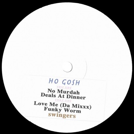 Ho Gosh – SWINGIN-WAX-0003