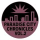 Paradise City Breakers – Paradise City Chronicles Vol.2