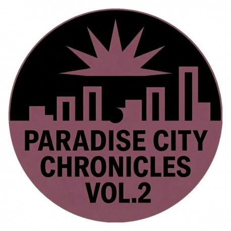 Paradise City Breakers – Paradise City Chronicles Vol.2