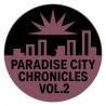 Paradise City Breakers – Paradise City Chronicles Vol.2