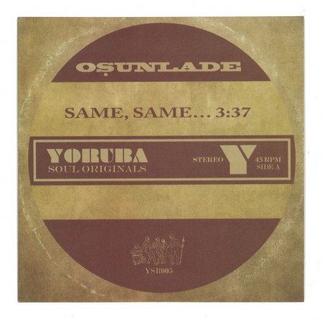 Osunlade - Same, Same... / Music Had Appeal