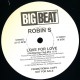 Robin S - Show Me Love / Love For Love