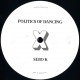Politics Of Dancing, Cab Drivers, Sebo K - Politics Of Dancing X