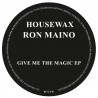 Ron Maino - Give Me The Magic Ep
