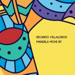 Ricardo Villalobos - Mandela Move Ep 2x12"