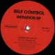 Self Control - Initiation EP