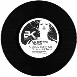Ak -Say That You Love Me