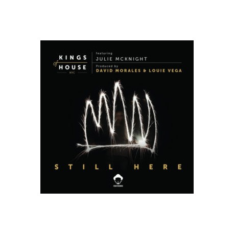 Kings Of House (Louie Vega / David Morales) feat. Julia Mcknight - Still Here