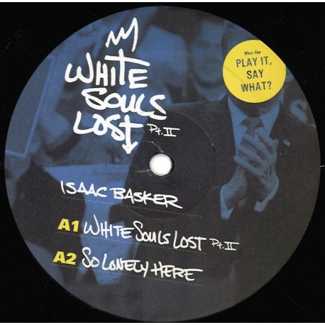 Isaac Basker - White Souls Lost (Part II)