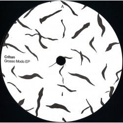 Crihan - Grosso Modo Ep