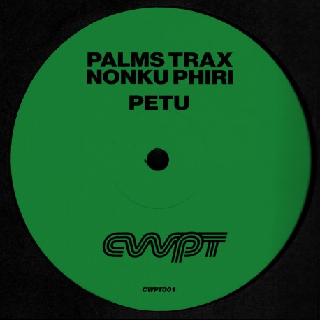 Palms Trax, Nonku Phiri - Petu
