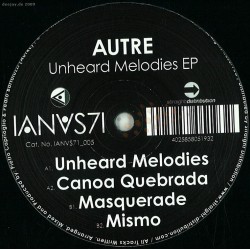 Autre - Unheard Melodies Ep