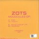 Zots - Molecules of Life EP
