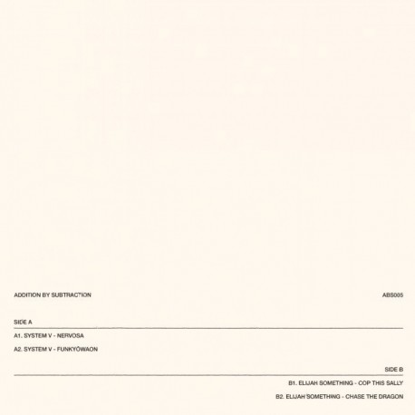 System V / Elijah Something - Addition By Subtraction 005