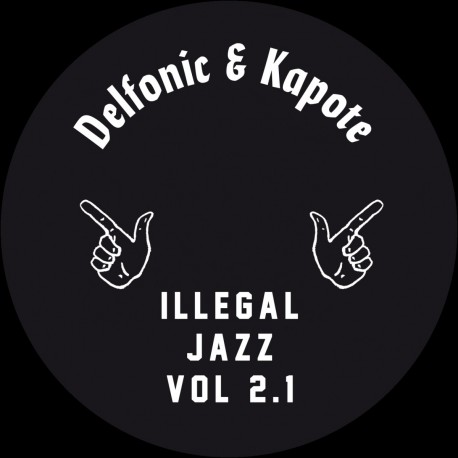 Delfonic & Kapote - Illegal Jazz Vol. 2.1