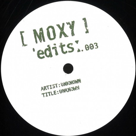 Unknown - MOXY EDITS 003
