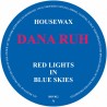 DANA RUH - RED LIGHTS IN BLUE SKIES