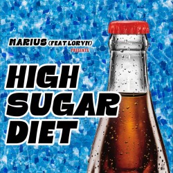 Marius - High Sugar Diet EP