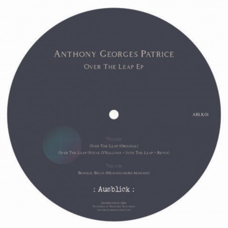 Anthony Georges Patrice - Over The Leap EP