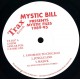 Mystic Bill - Mystic Files 1989-95