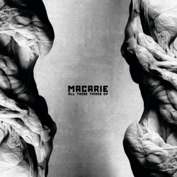 Macarie - All Those Things EP